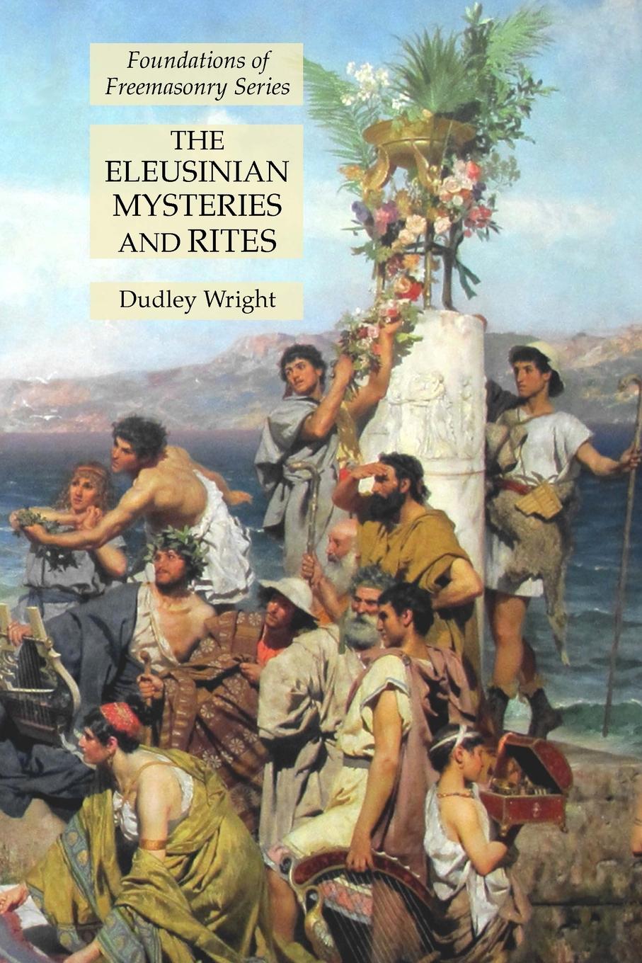 Vorderes Coverbild The Eleusinian Mysteries and Rites