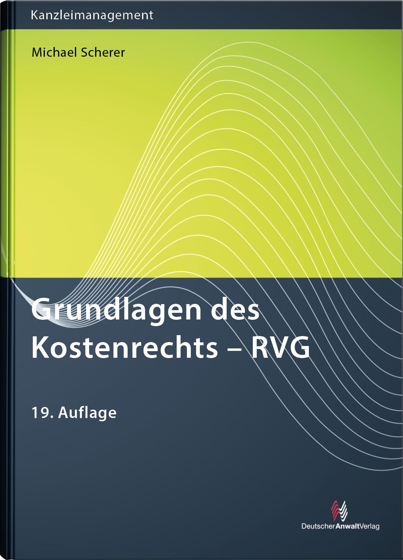 Vorderes Coverbild Grundlagen des Kostenrechts - RVG