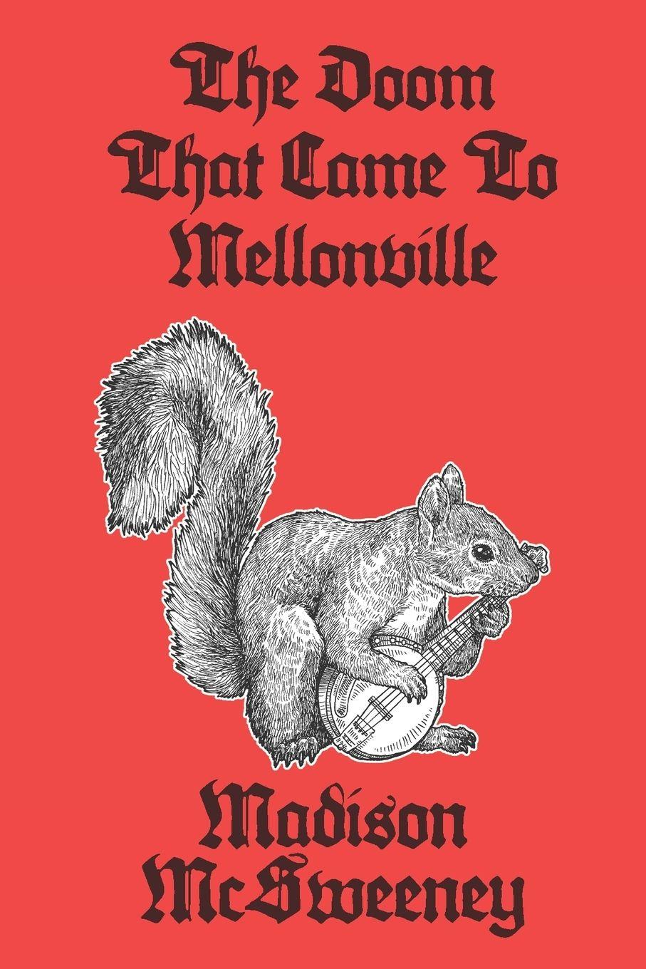 Vorderes Coverbild The Doom that Came to Mellonville