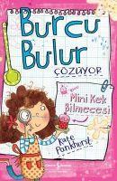 Vorderes Coverbild Burcu Bulur Cözüyor - Mini Kek Bilmecesi