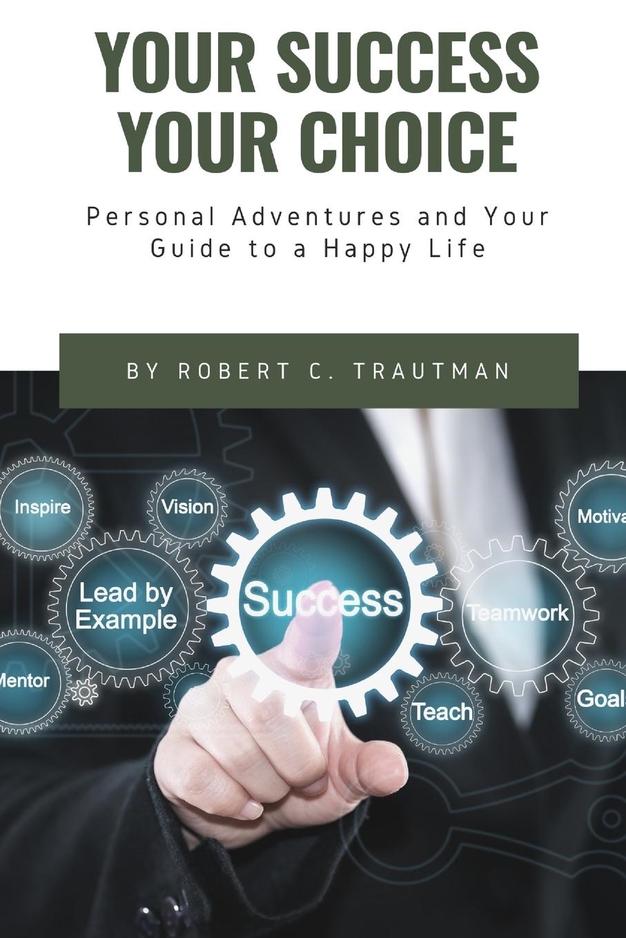 Vorderes Coverbild YOUR SUCCESS YOUR CHOICE