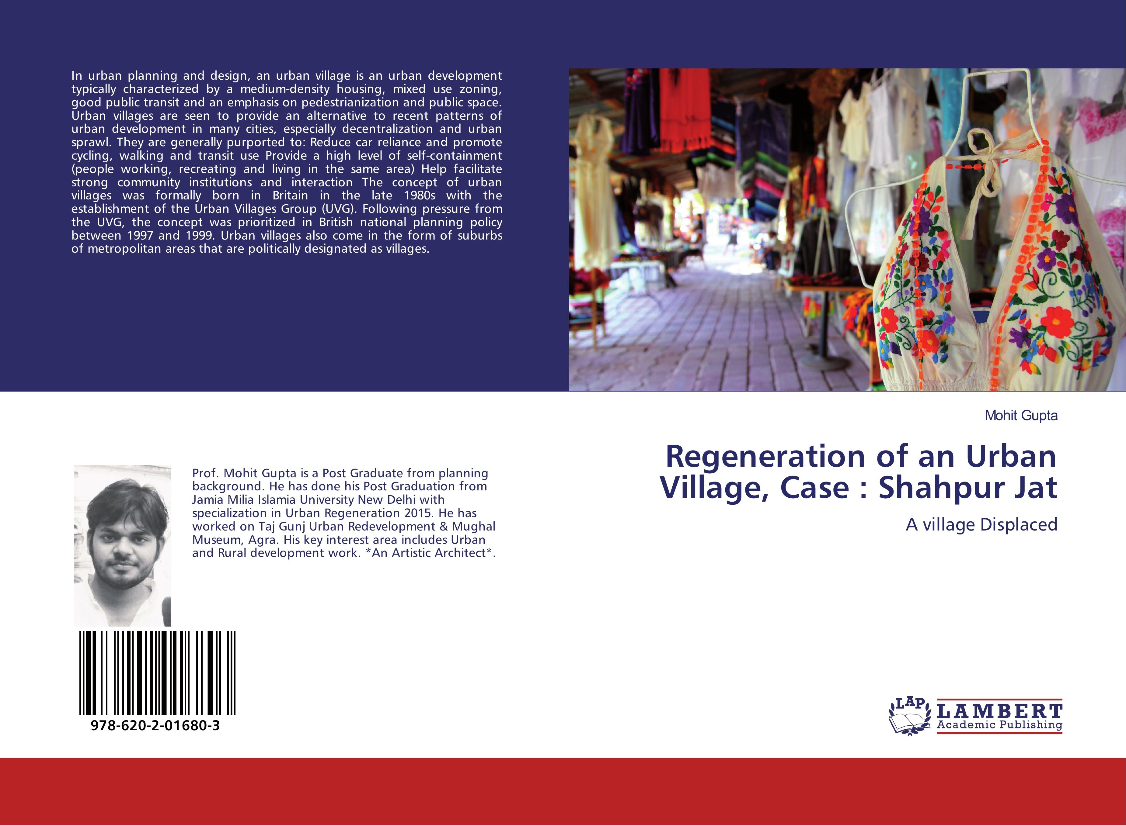 Vorderes Coverbild Regeneration of an Urban Village, Case : Shahpur Jat
