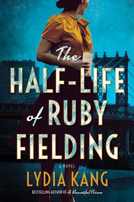 Vorderes Coverbild The Half-Life of Ruby Fielding