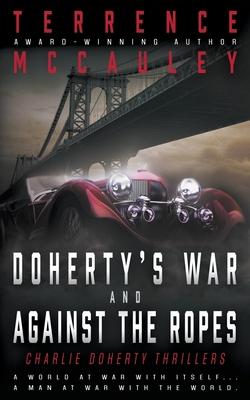Vorderes Coverbild Doherty's War and Against the Ropes