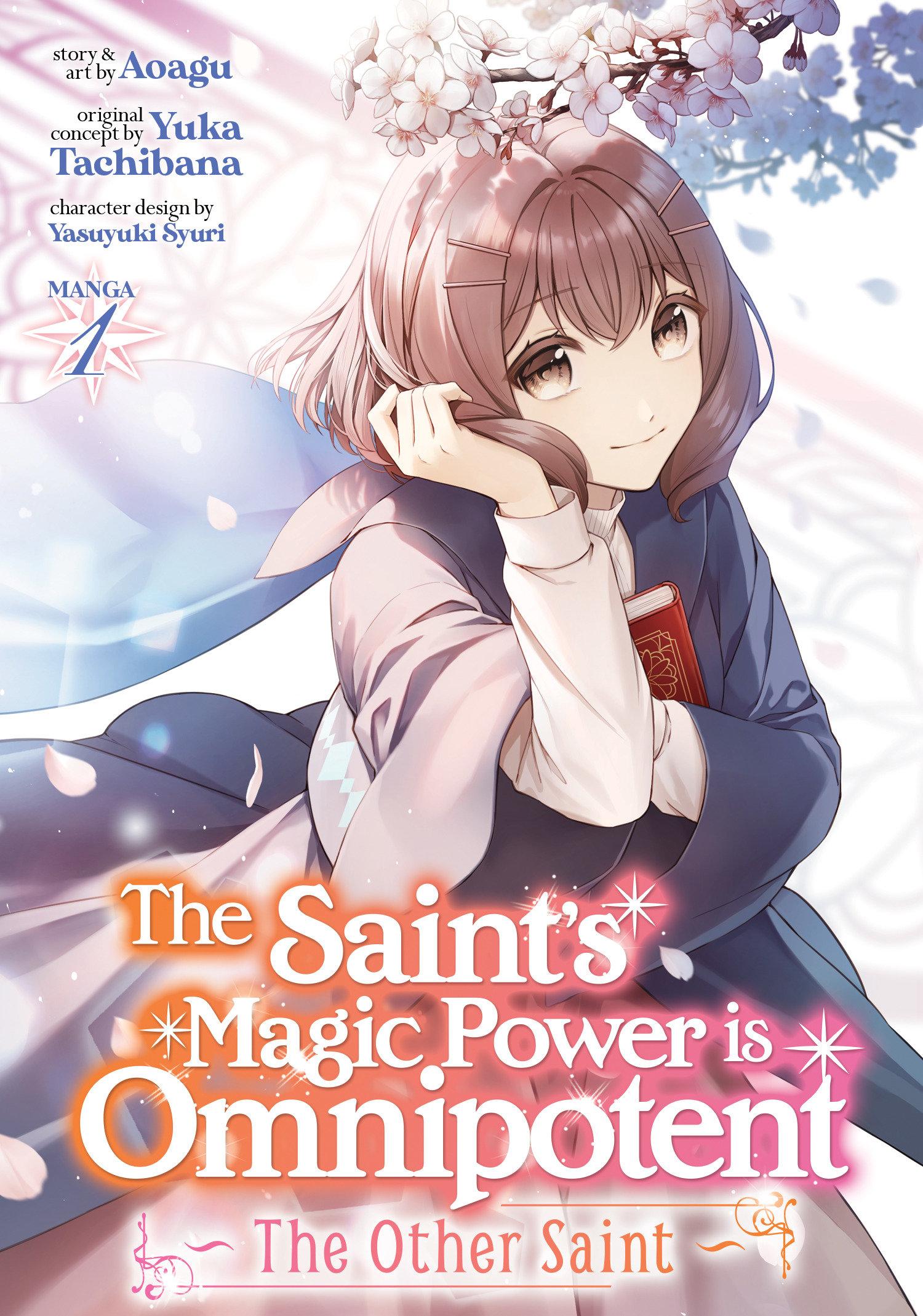Vorderes Coverbild The Saint's Magic Power Is Omnipotent: The Other Saint (Manga) Vol. 1