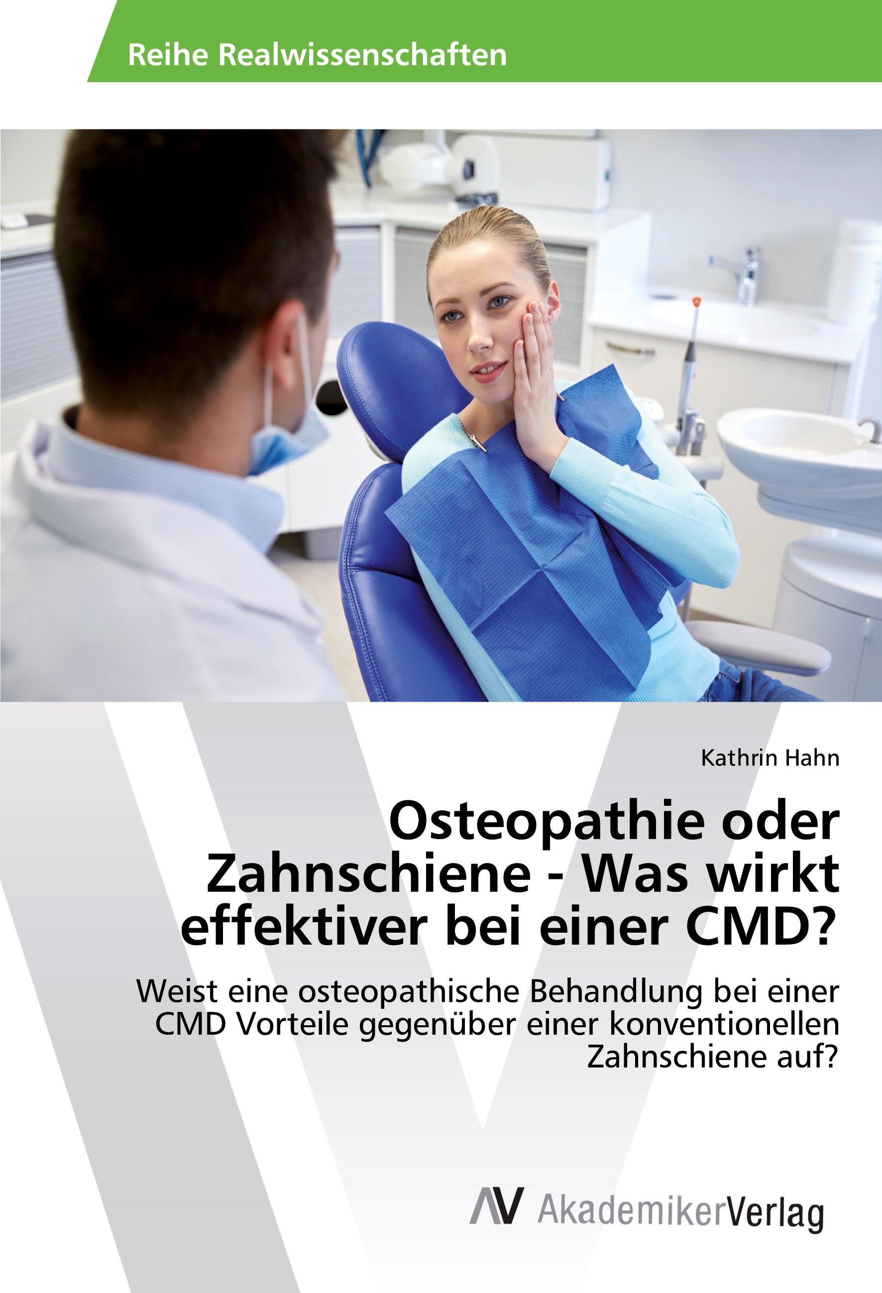 Vorderes Coverbild Osteopathie oder Zahnschiene - Was wirkt effektiver bei einer CMD?