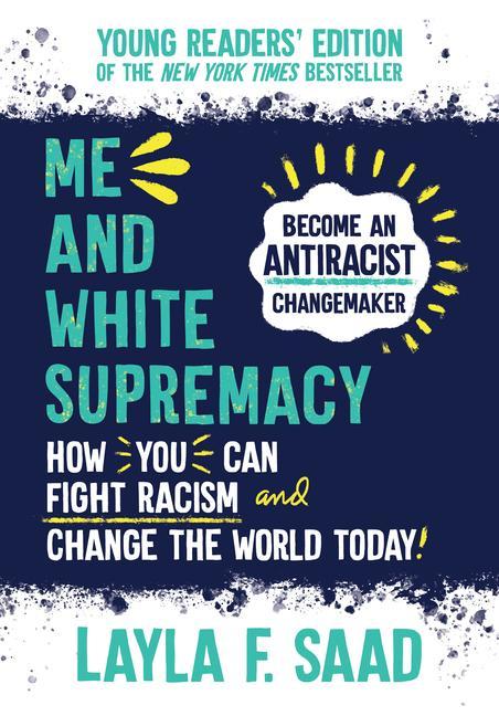 Vorderes Coverbild Me and White Supremacy