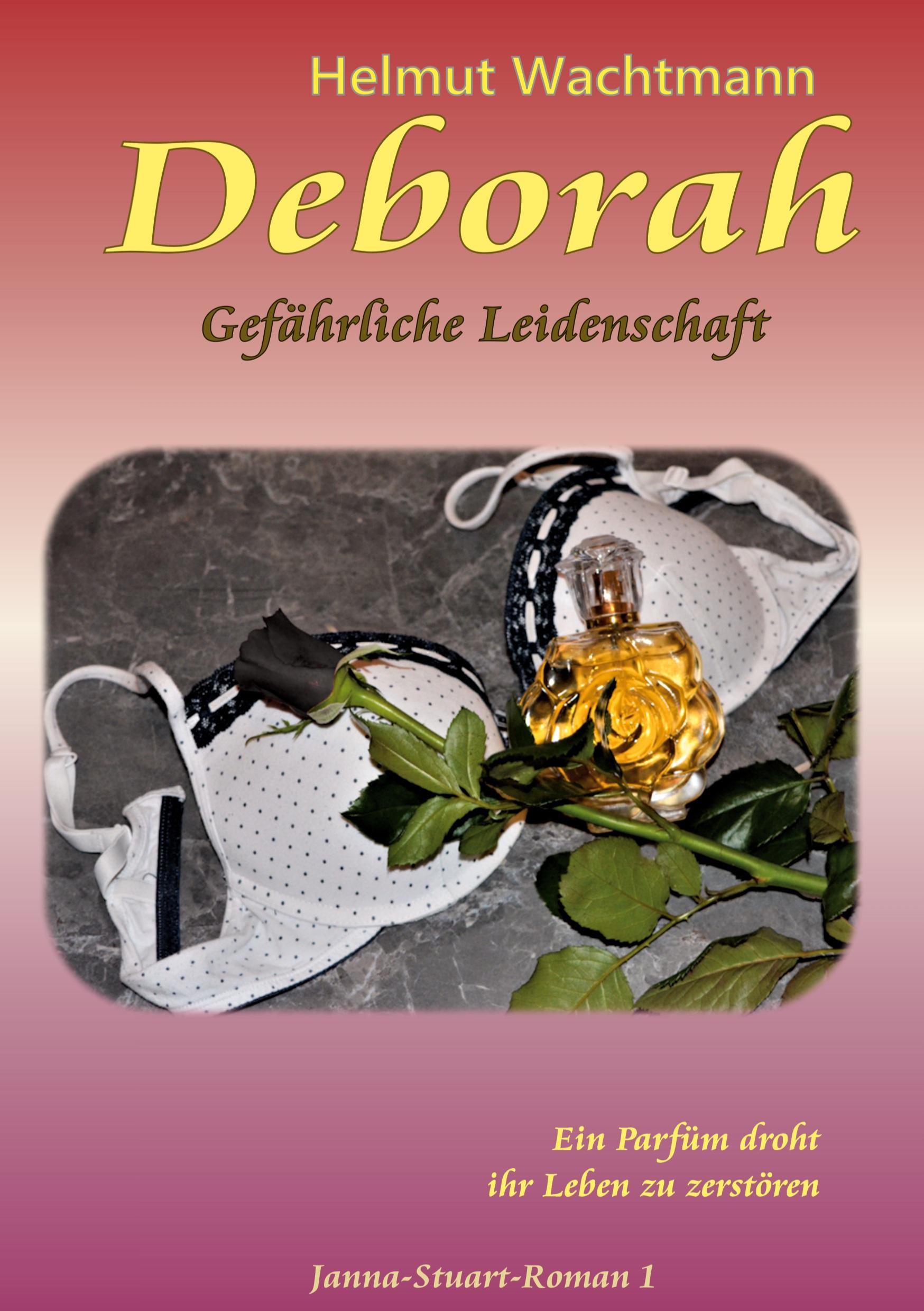 Vorderes Coverbild Deborah - Gefährliche Leidenschaft
