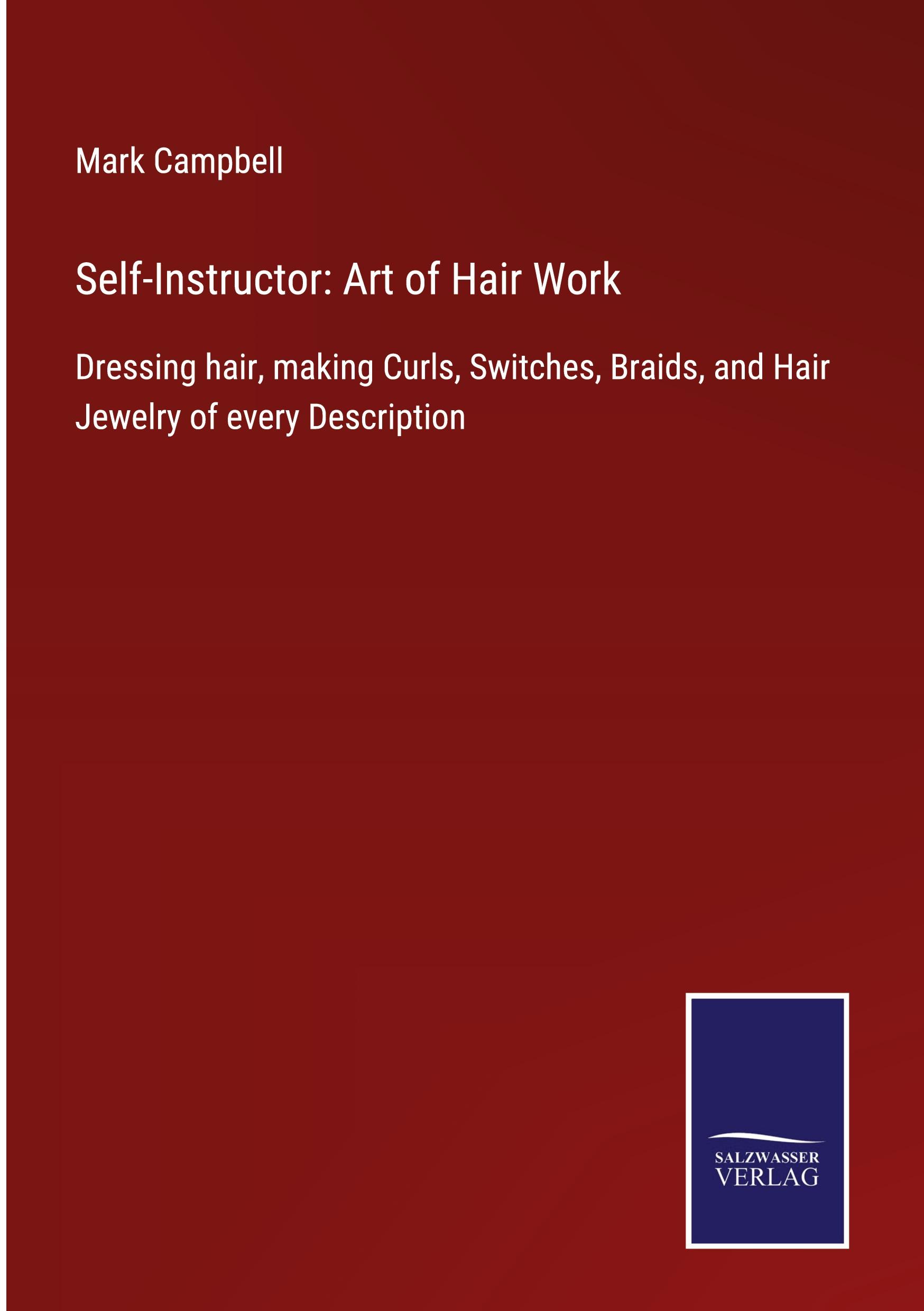 Vorderes Coverbild Self-Instructor: Art of Hair Work