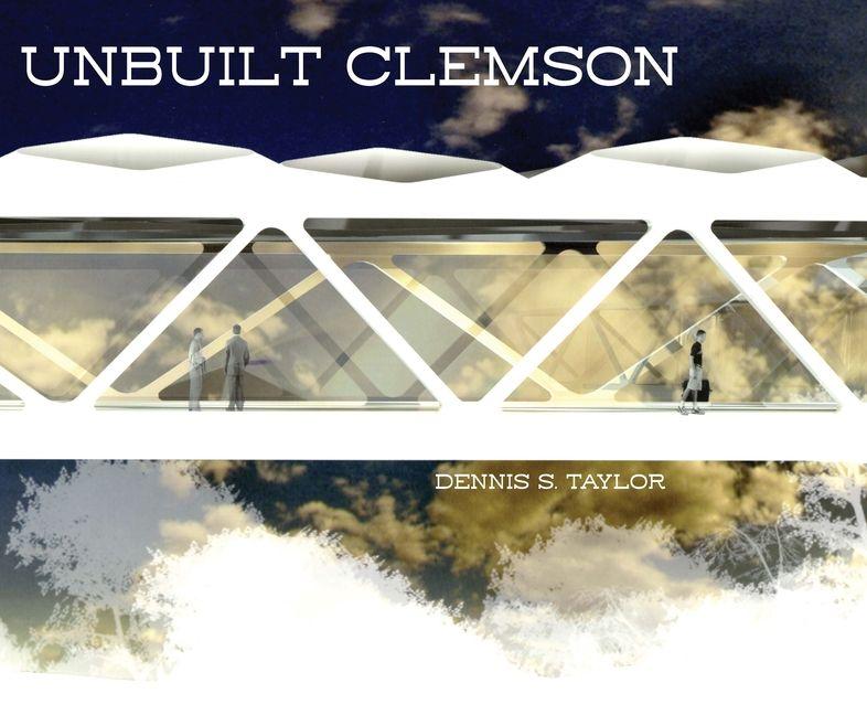 Vorderes Coverbild Unbuilt Clemson