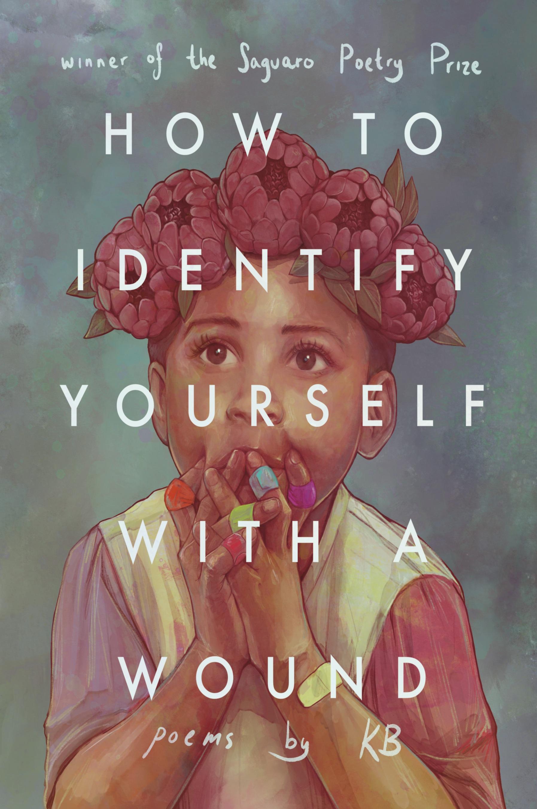 Vorderes Coverbild How to Identify Yourself with a Wound
