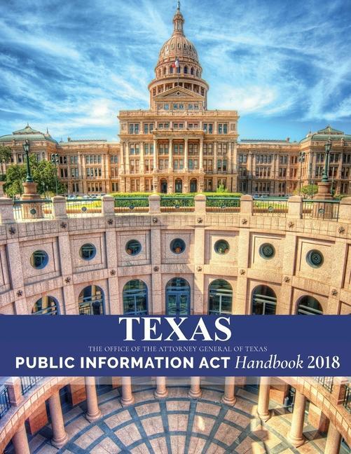Vorderes Coverbild Texas Public Information Act Handbook 2018