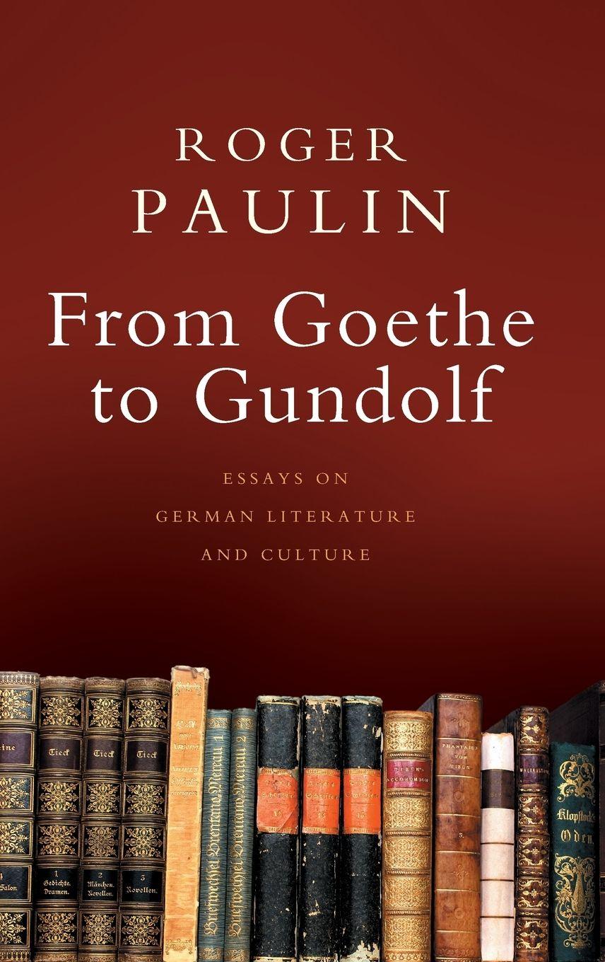 Vorderes Coverbild From Goethe to Gundolf
