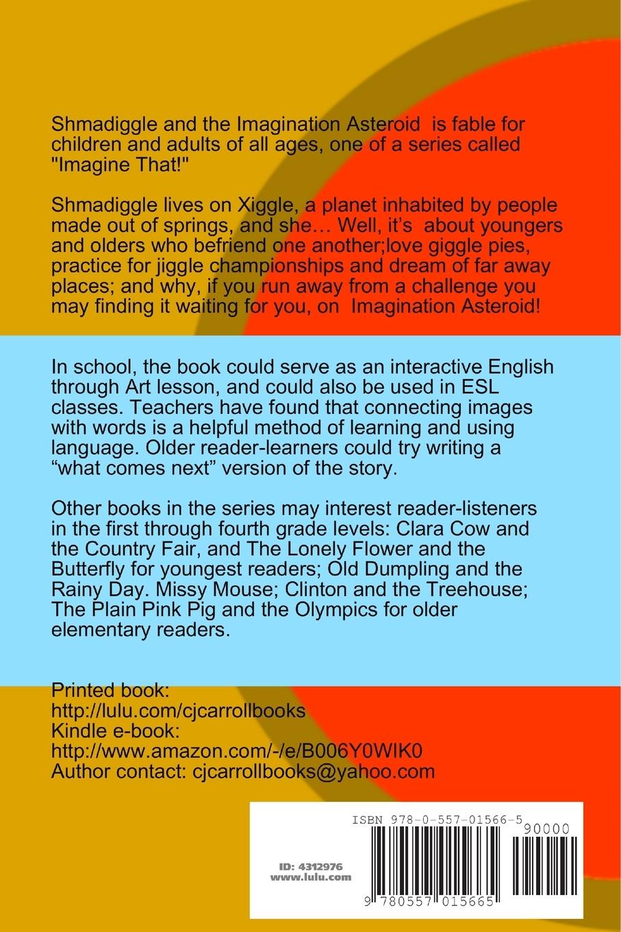 Rückseitencover Shmadiggle and the Imagination Asteroid