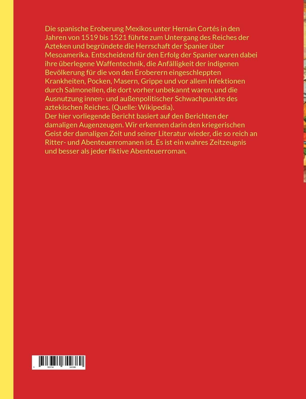 Rückseitencover Die Eroberung von Mexiko durch Ferdinand Cortes
