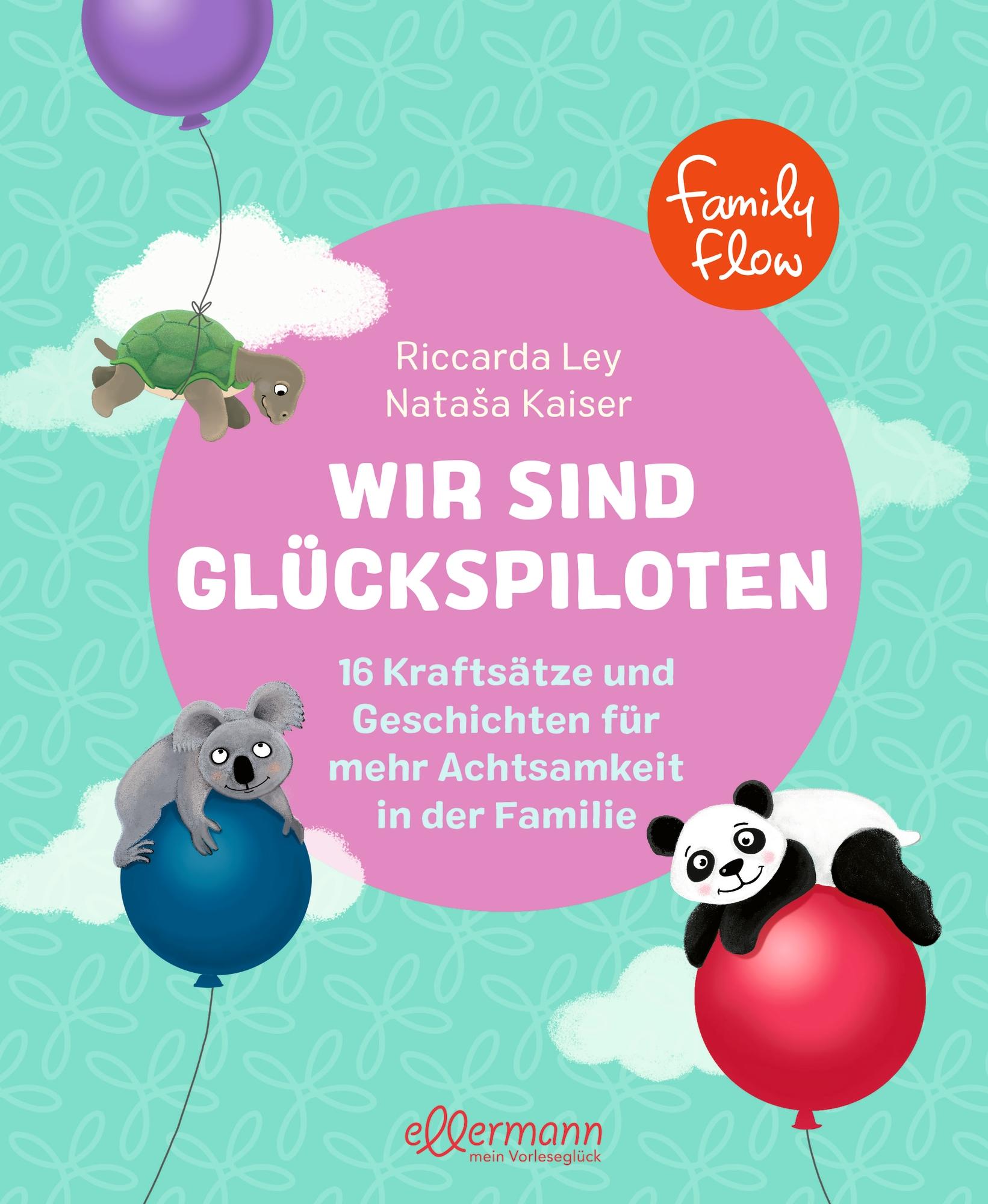 Vorderes Coverbild FamilyFlow. Wir sind Glückspiloten