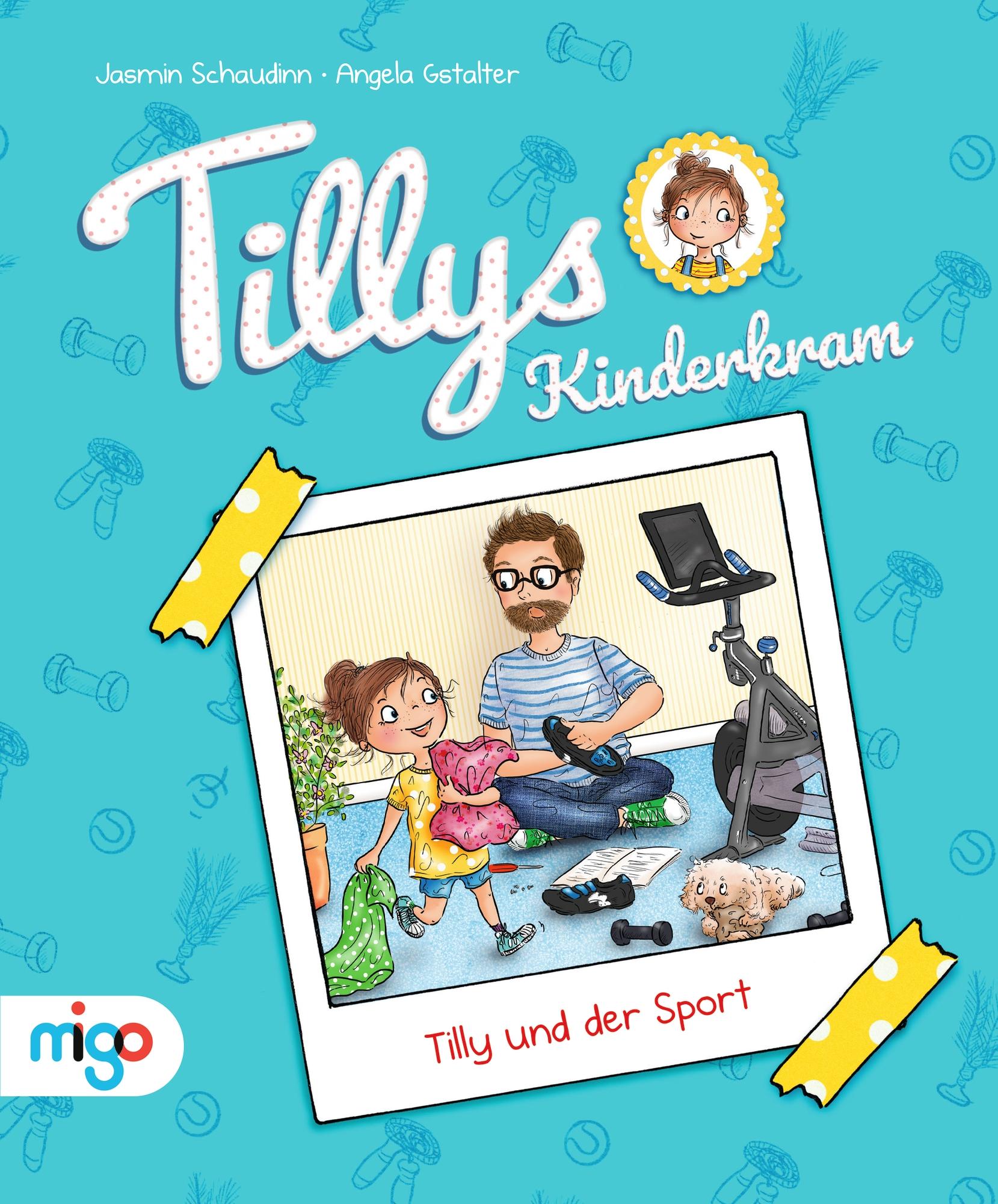 Vorderes Coverbild Tillys Kinderkram. Tilly und der Sport