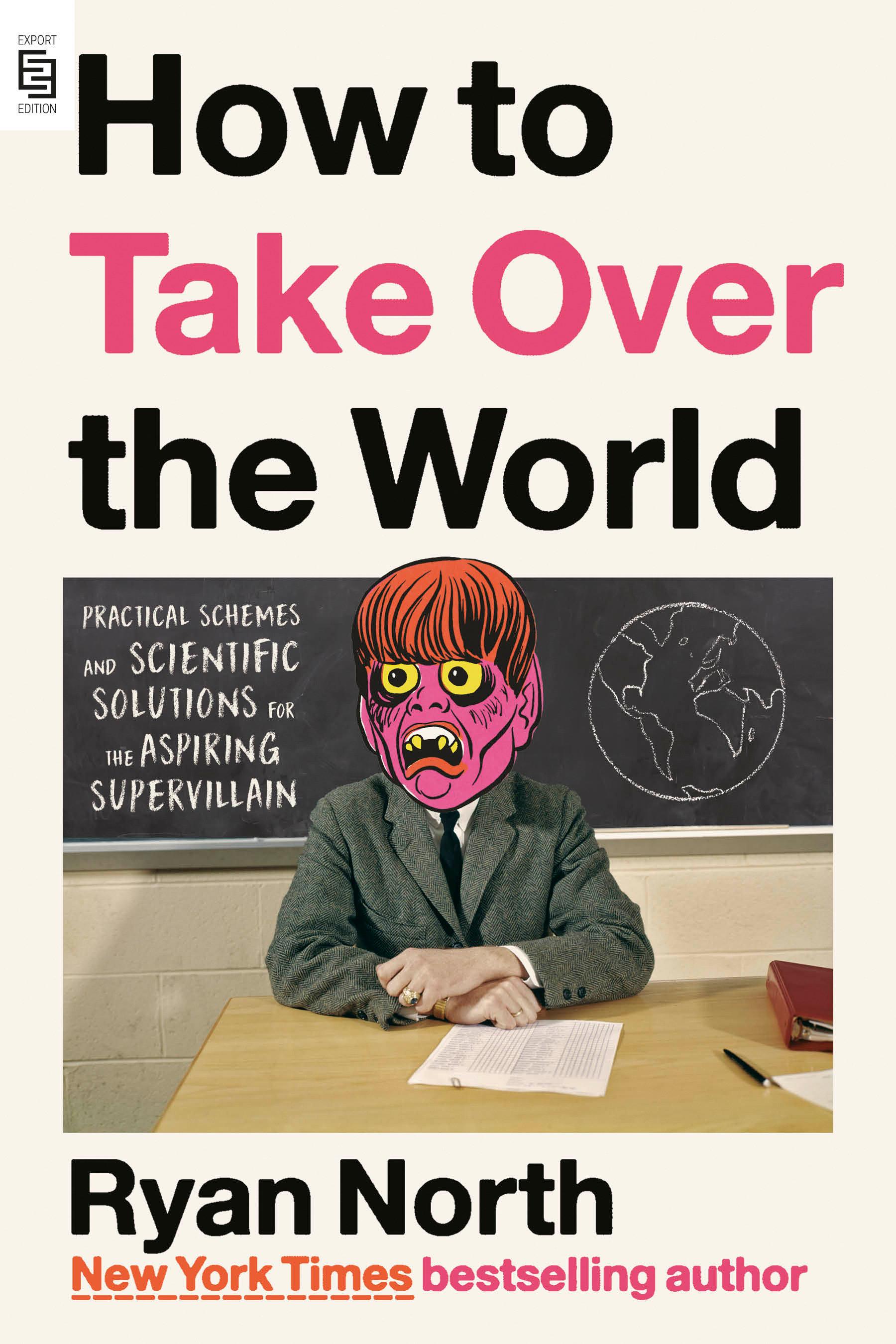 Vorderes Coverbild How to Take Over the World