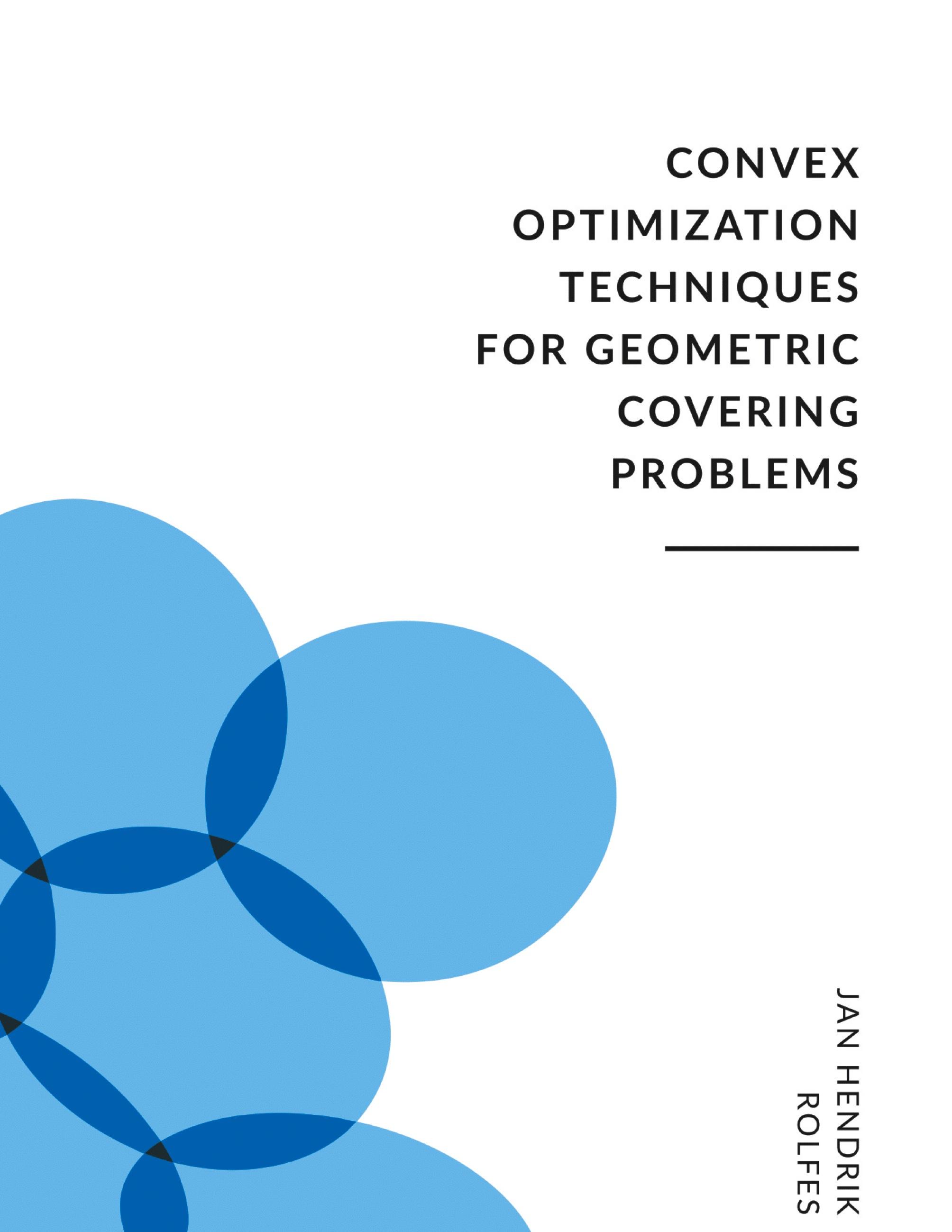 Vorderes Coverbild Convex Optimization Techniques for Geometric Covering Problems