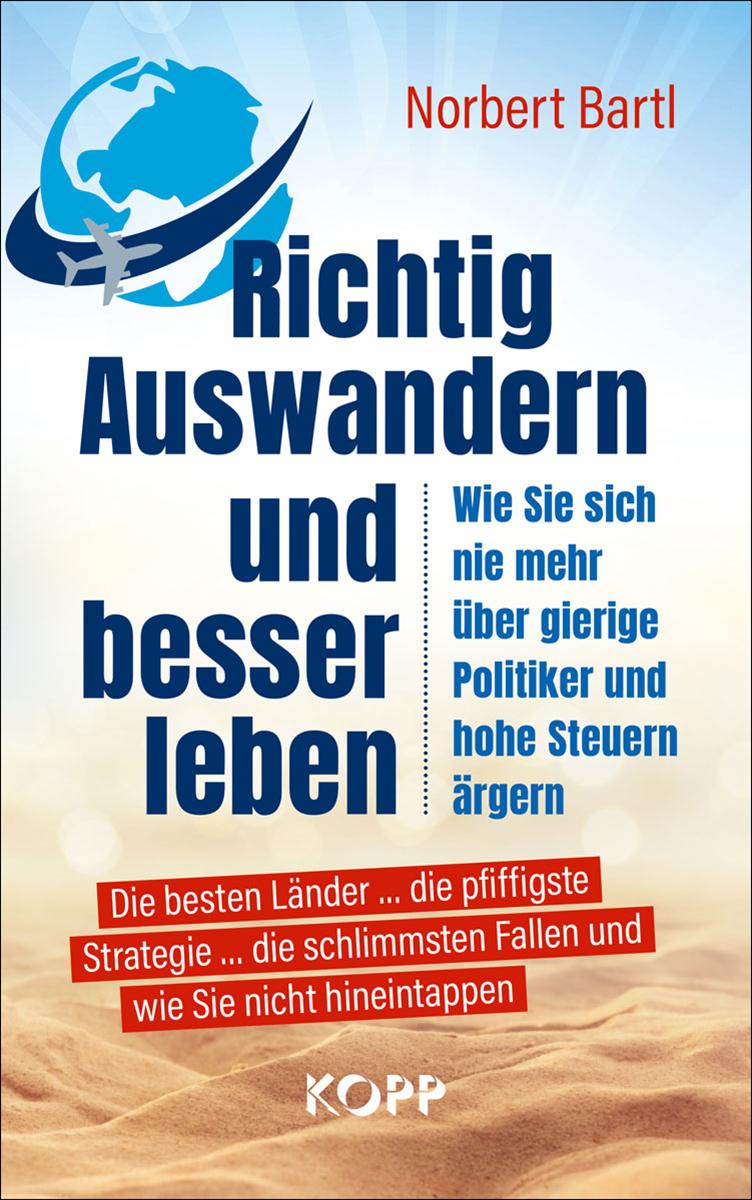 Vorderes Coverbild Richtig Auswandern und besser leben