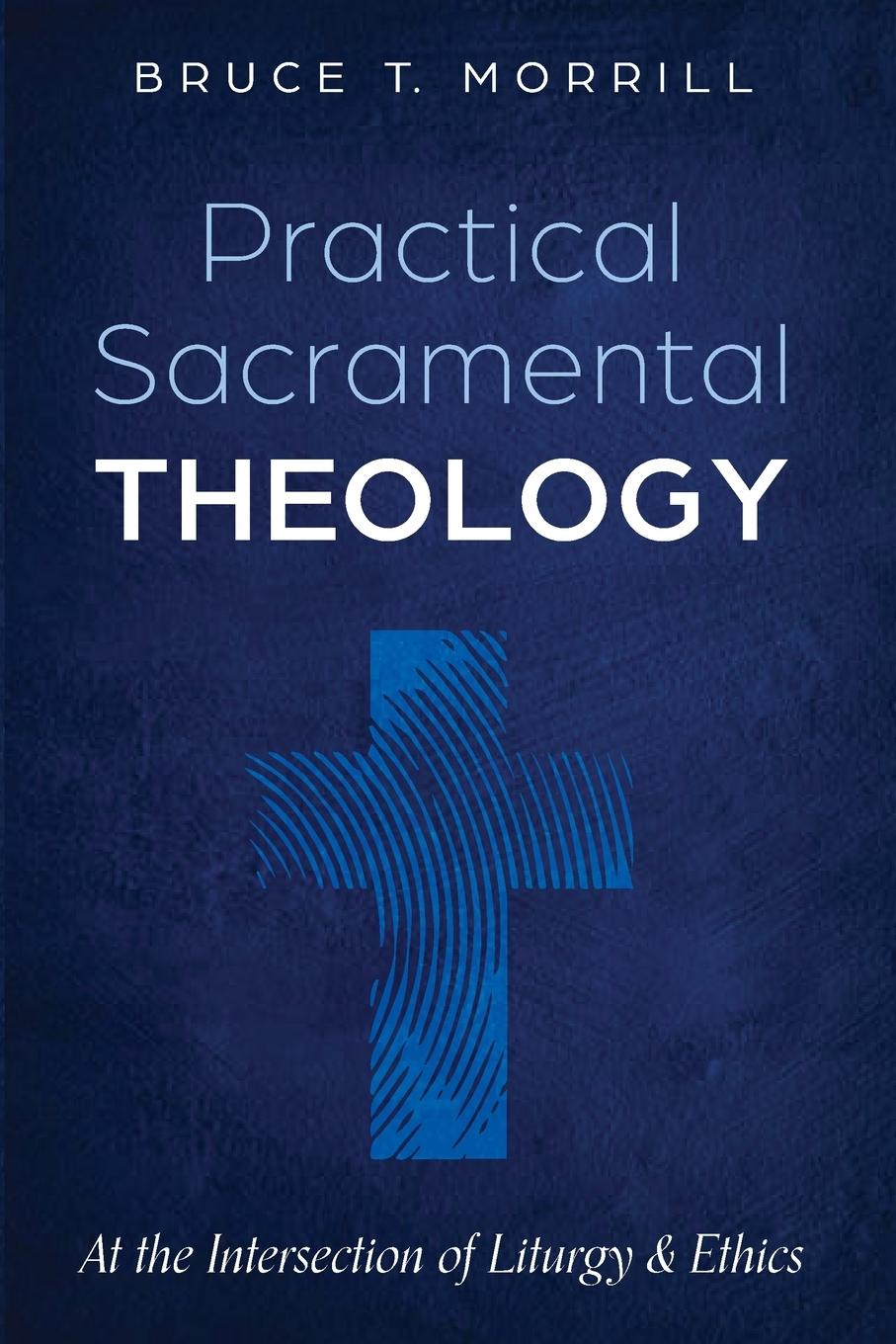 Vorderes Coverbild Practical Sacramental Theology