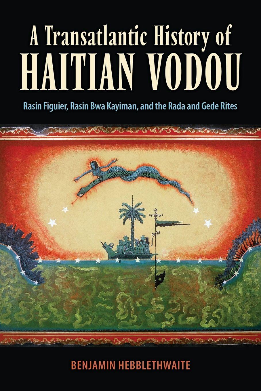 Vorderes Coverbild Transatlantic History of Haitian Vodou