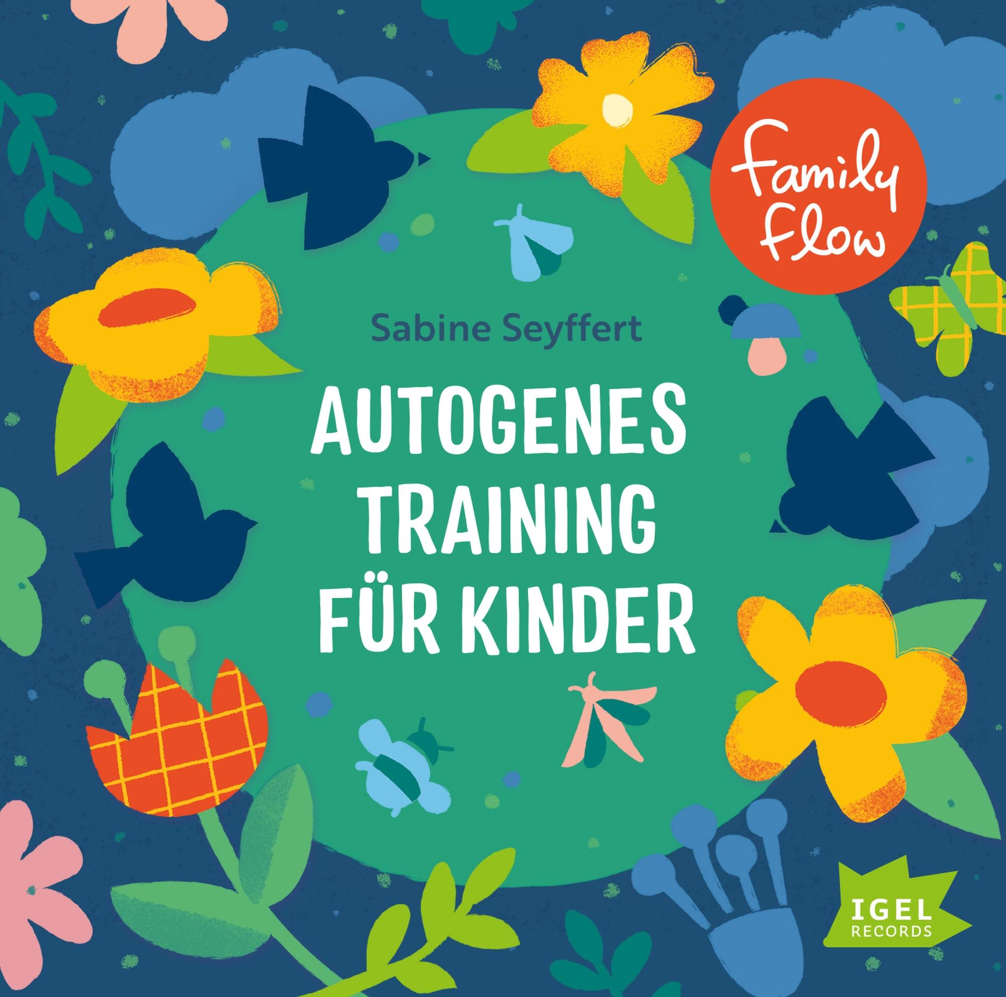 Vorderes Coverbild FamilyFlow. Autogenes Training für Kinder