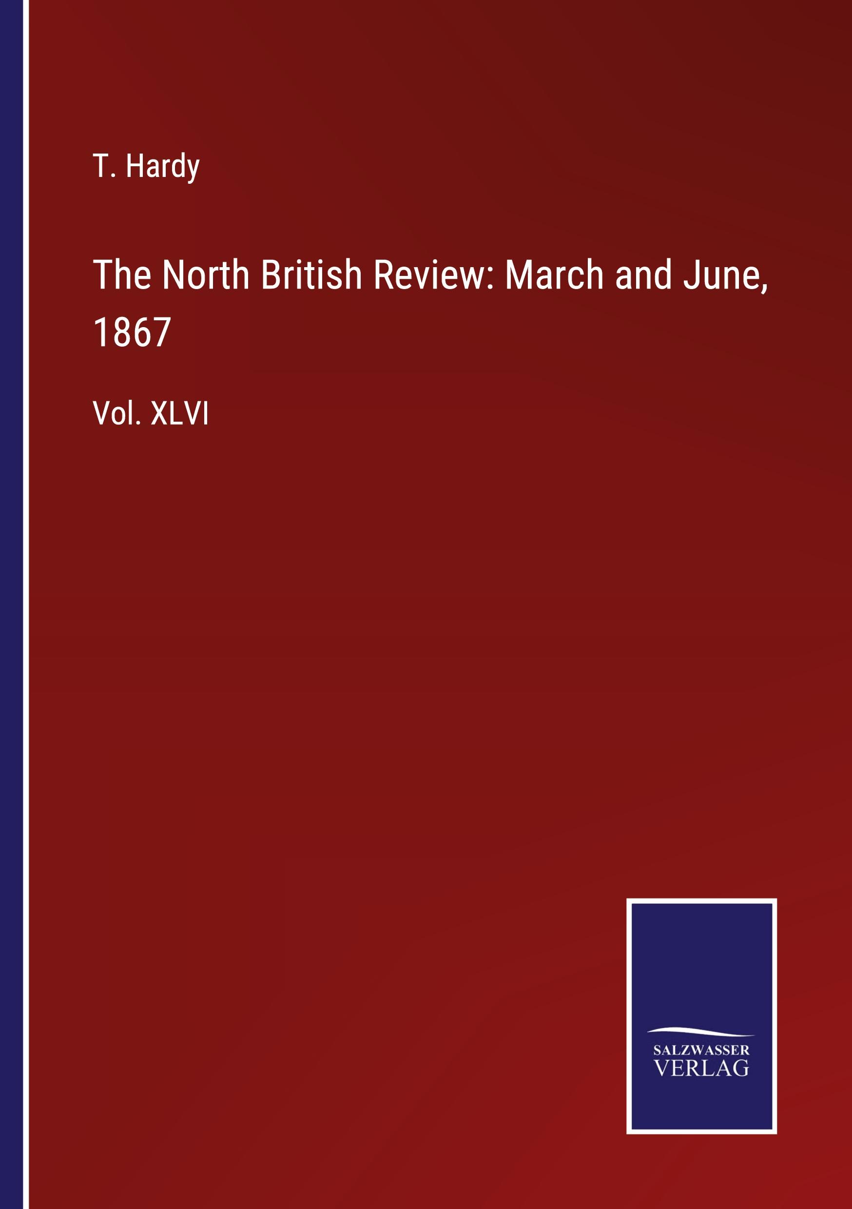Vorderes Coverbild The North British Review: March and June, 1867