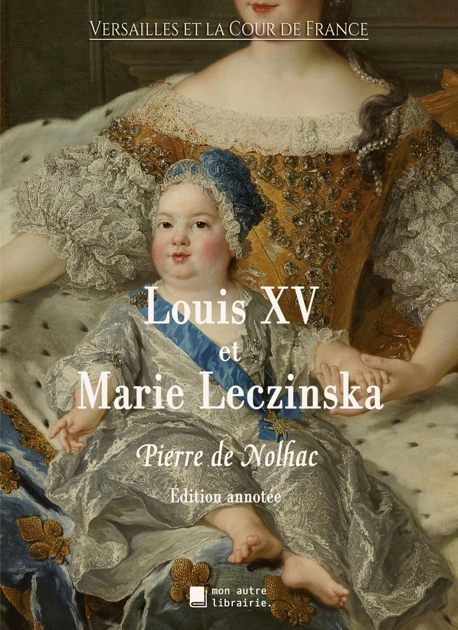 Vorderes Coverbild Louis XV et Marie Leczinska
