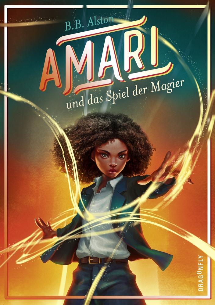 Vorderes Coverbild Amari und das Spiel der Magier