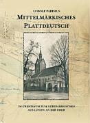 Vorderes Coverbild Mittelmärkisches Plattdeutsch im Grenzsaum zum Nordmärkischen aus Lunow an der Oder