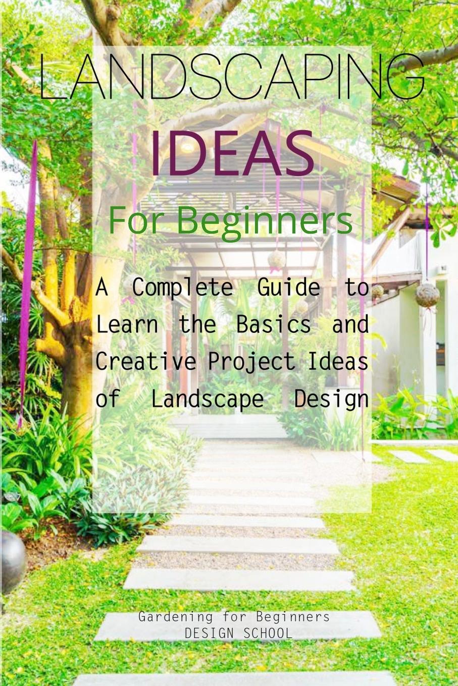 Vorderes Coverbild Landscaping Ideas for Beginners