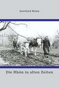 Vorderes Coverbild Die Rhön in alten Zeiten