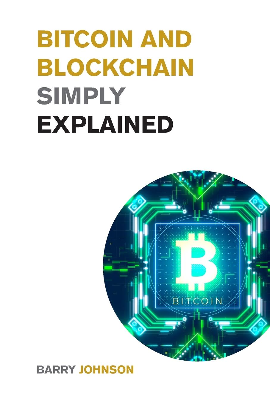 Vorderes Coverbild Bitcoin and Blockchain Simply Explained