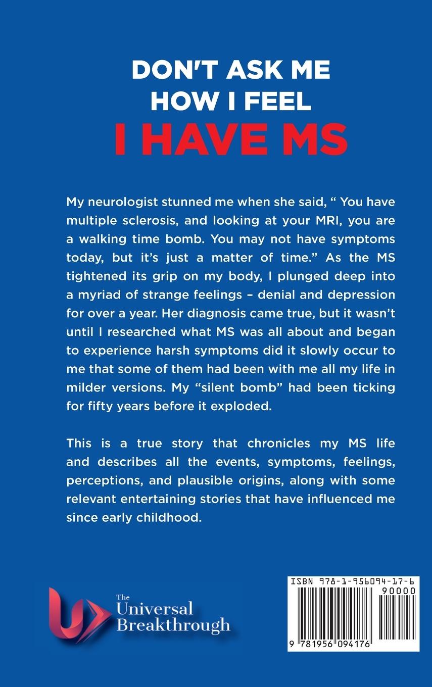 Rückseitencover Don't Ask Me How I Feel - I Have MS