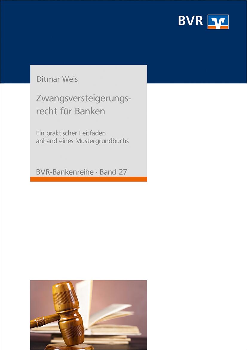 Vorderes Coverbild Zwangsversteigerungsrecht für Banken