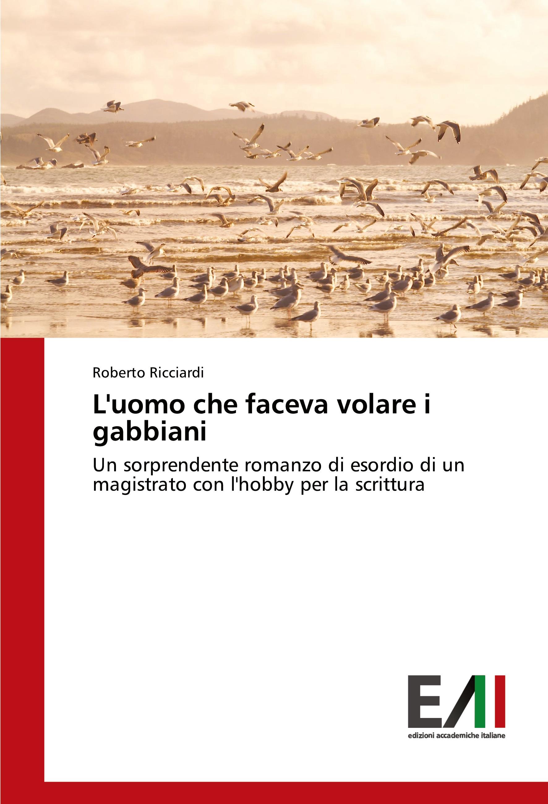 Vorderes Coverbild L'uomo che faceva volare i gabbiani