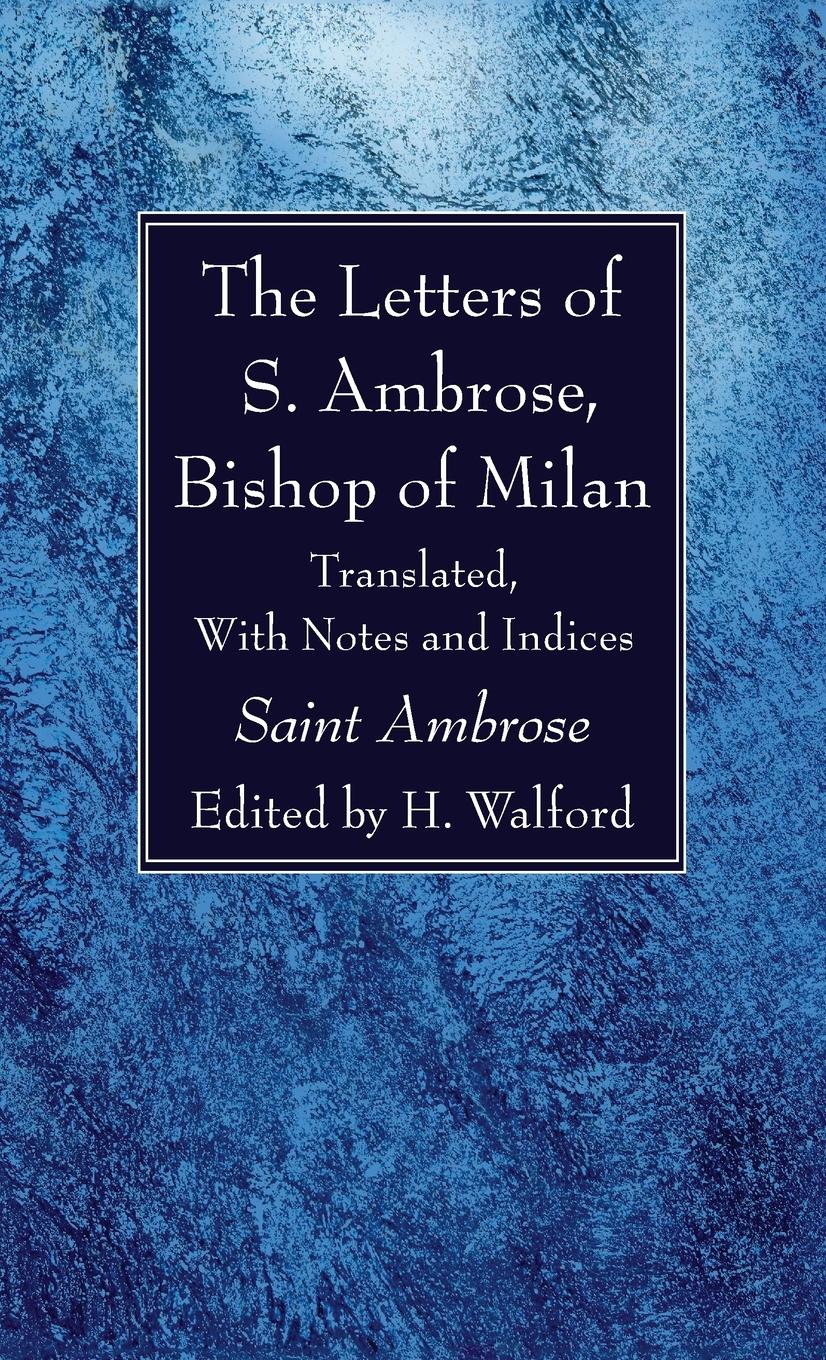 Vorderes Coverbild The Letters of S. Ambrose, Bishop of Milan