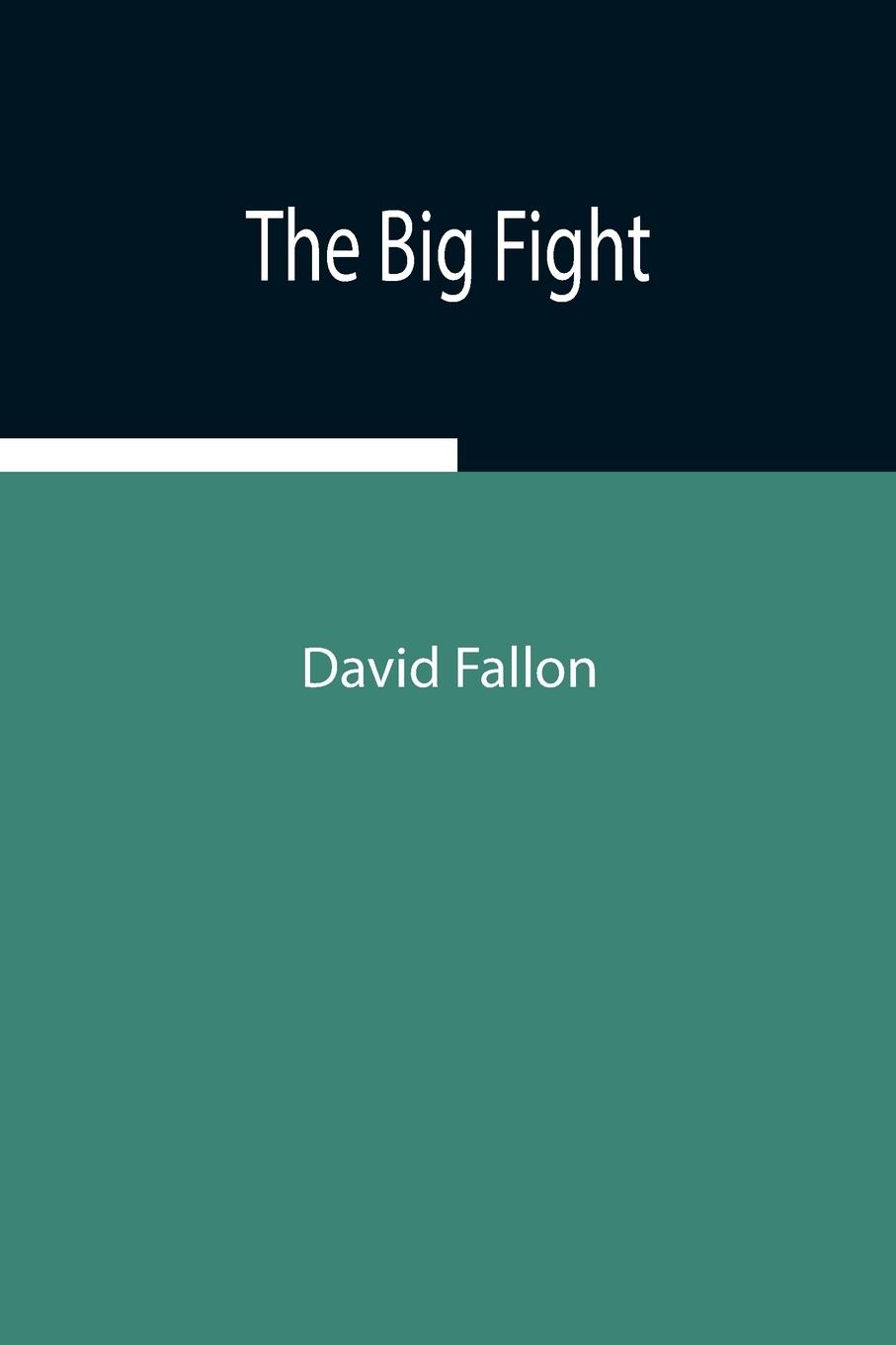 Vorderes Coverbild The Big Fight