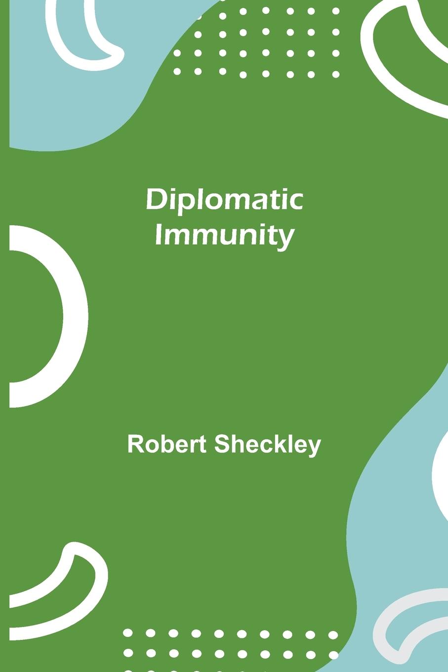 Vorderes Coverbild Diplomatic Immunity