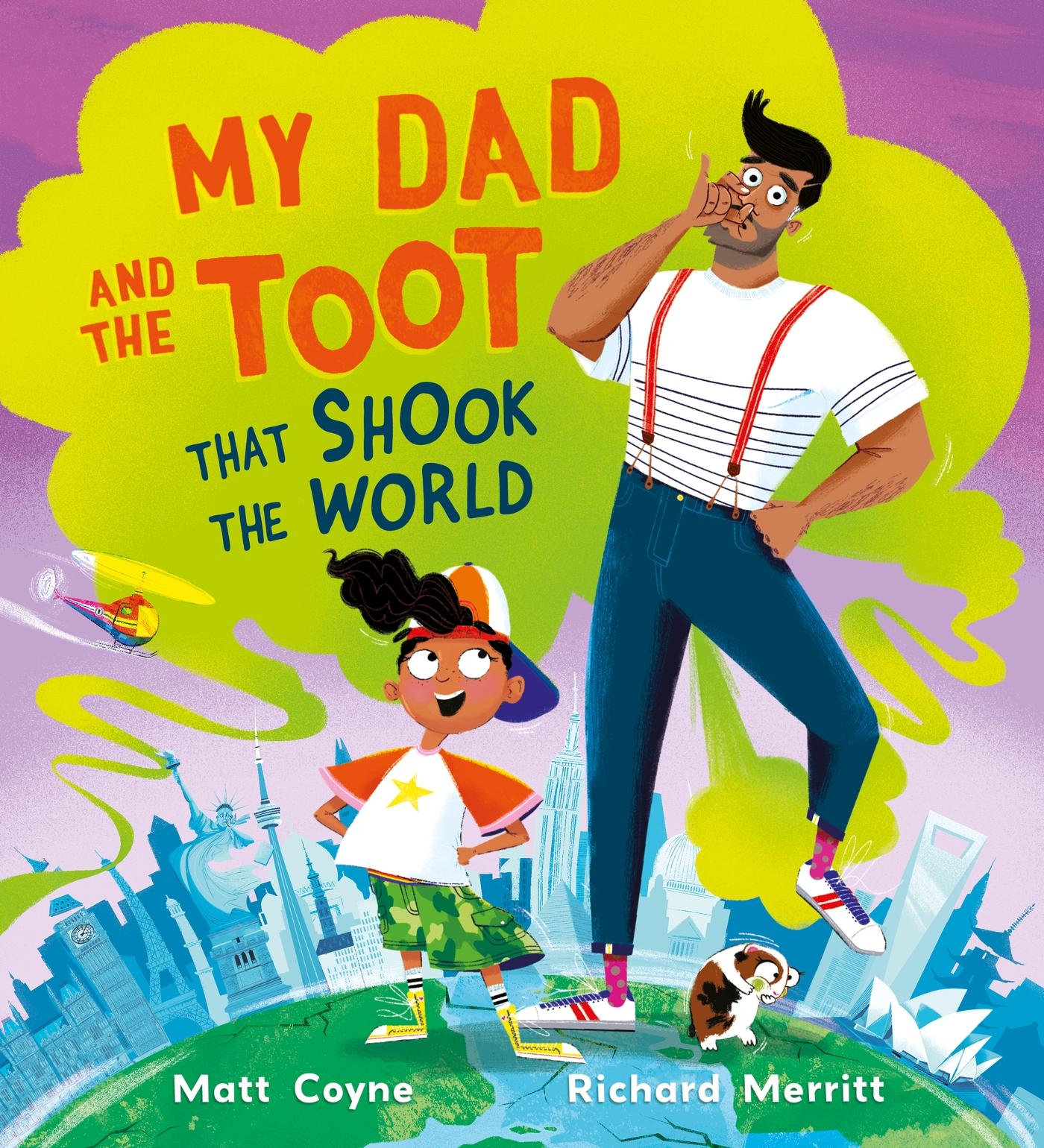 Vorderes Coverbild My Dad and the Toot that Shook the World
