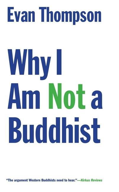 Vorderes Coverbild Why I Am Not a Buddhist