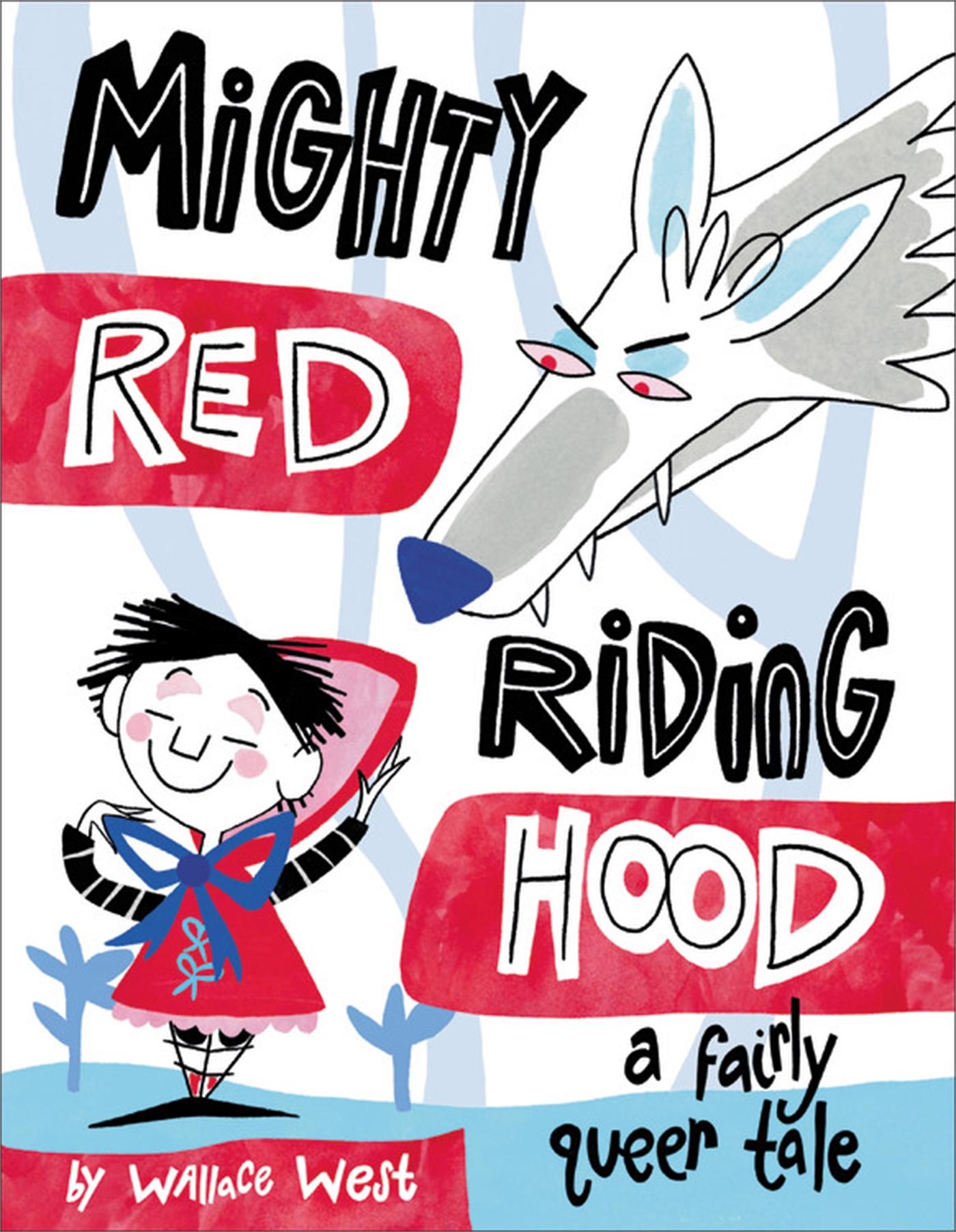 Vorderes Coverbild Mighty Red Riding Hood