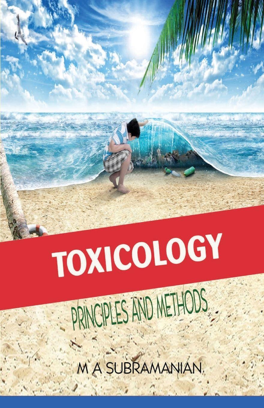 Vorderes Coverbild TOXICOLOGY PRINCIPLES AND METHODS SECOND REVISED EDITION