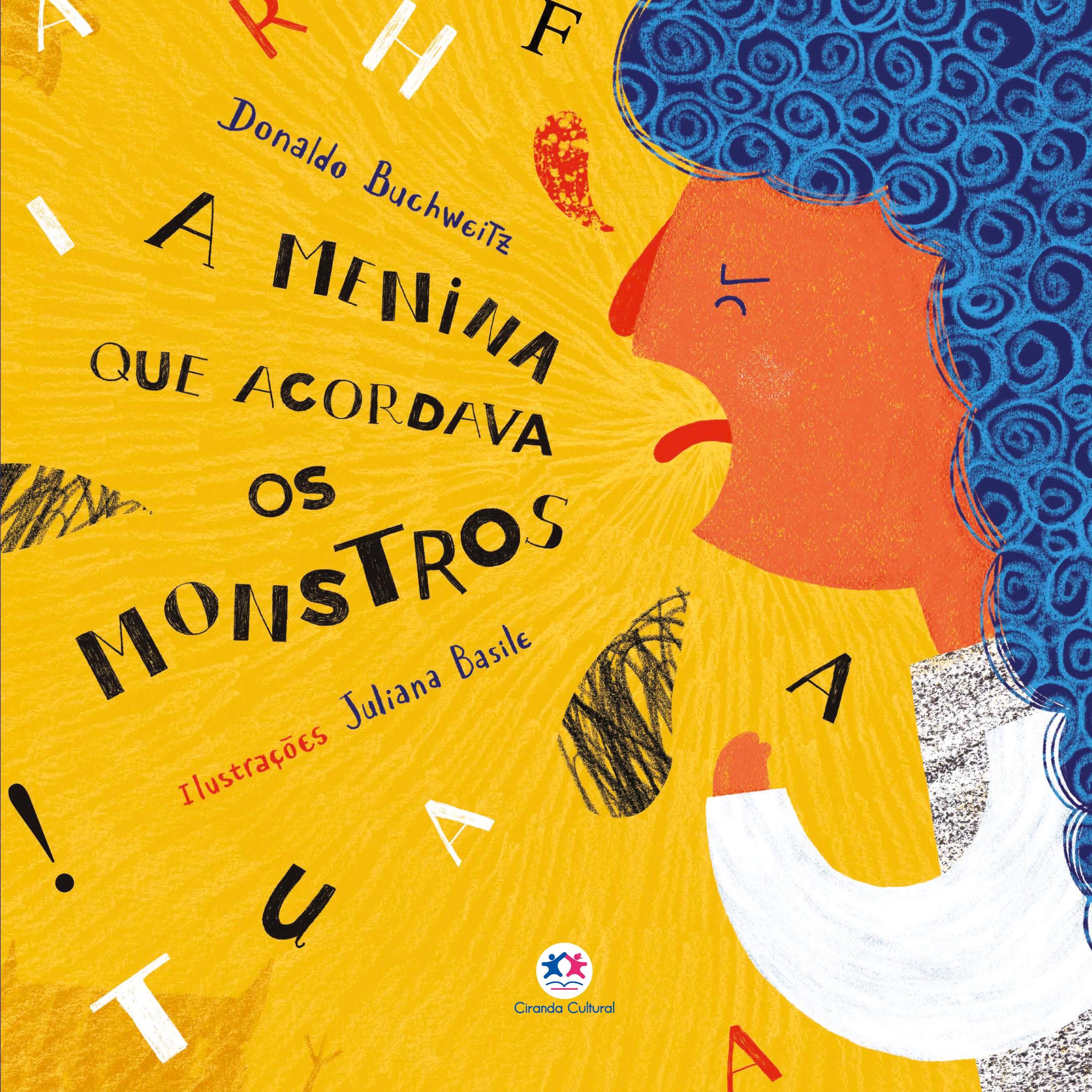 Vorderes Coverbild A menina que acordava os monstros