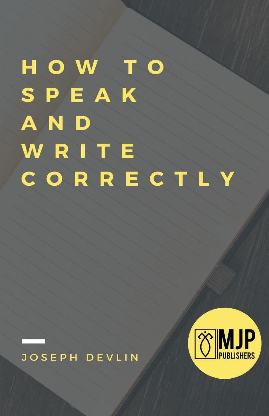 Vorderes Coverbild How to Speak and Write Correctly