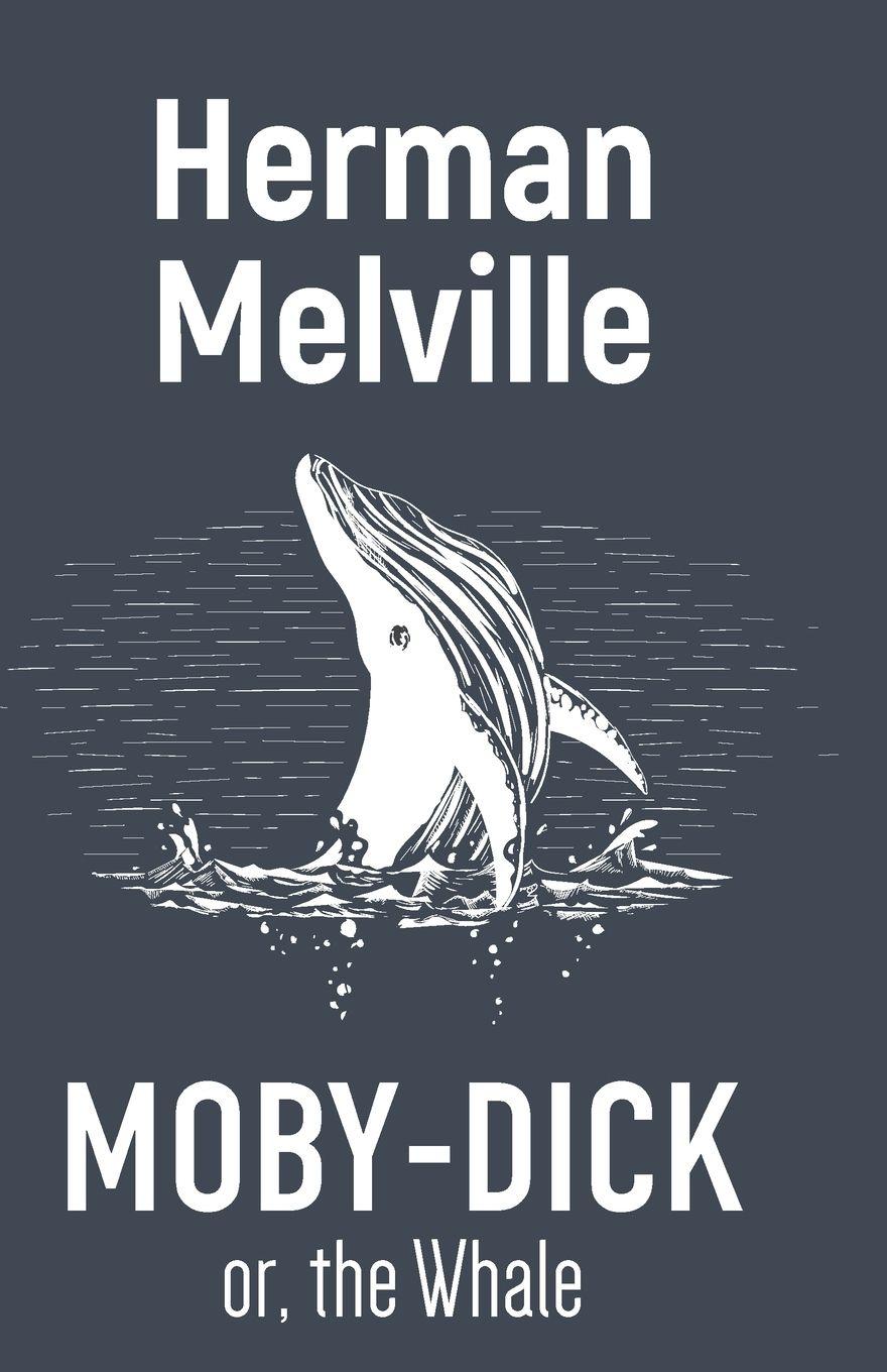 Vorderes Coverbild MOBY-DICK OR, THE WHALE
