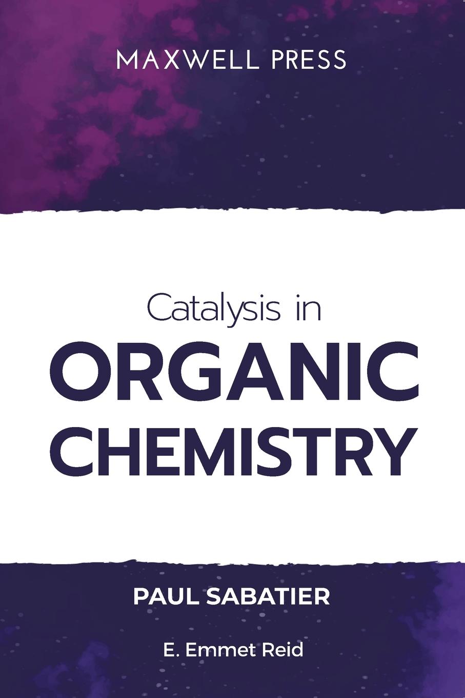 Vorderes Coverbild Catalysis in Organic Chemistry