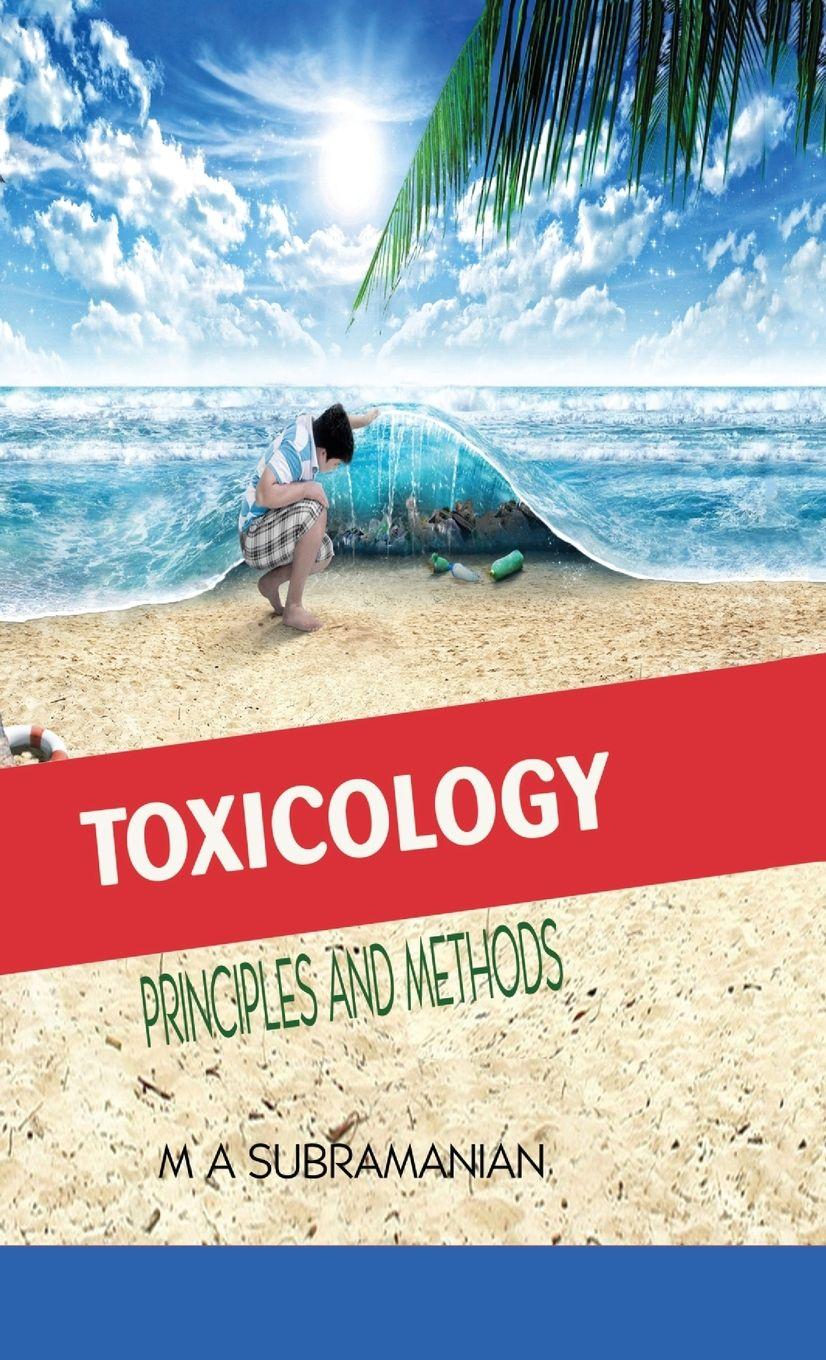 Vorderes Coverbild TOXICOLOGY PRINCIPLES AND METHODS SECOND REVISED EDITION