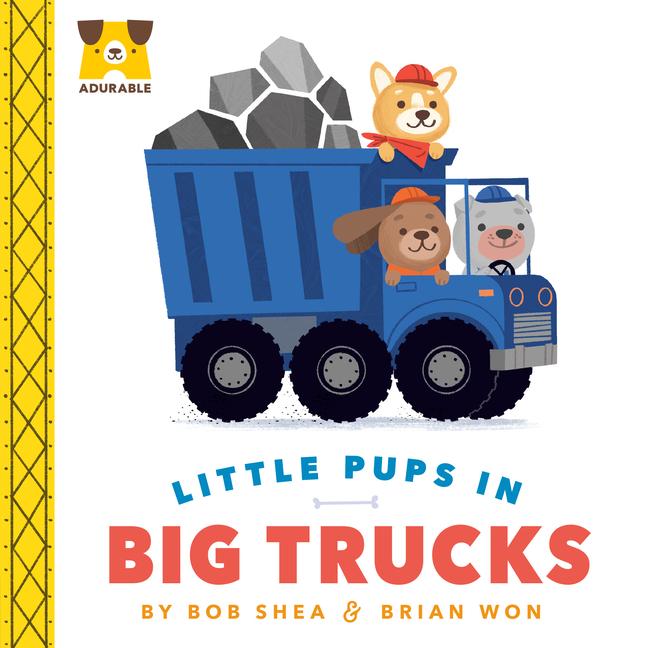 Vorderes Coverbild Adurable: Little Pups in Big Trucks
